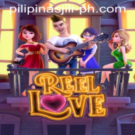 Exploring ReelLove: A Virtual Adventure with Pilipinas Jili