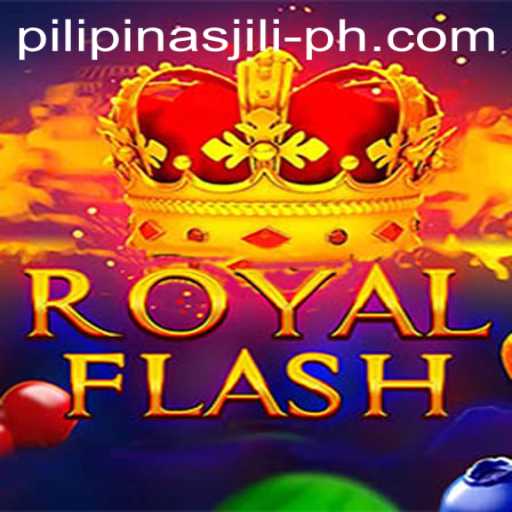 Discover the Exciting World of RoyalFlash: A Thrilling Adventure with Pilipinas Jili